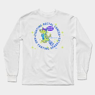 Fighting Rectal Cancer and Farting Sparkles Dragon Long Sleeve T-Shirt